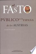 El fasto público en la España de los Austrias