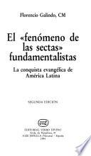 El fenómeno de las sectas fundamentalistas