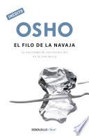 El filo de la navaja (OSHO habla de tú a tú)