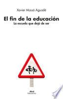 El fin de la educación