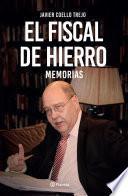 El fiscal de hierro. Memorias