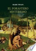 El forastero misterioso