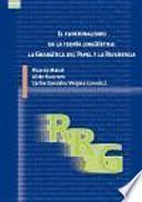 El funcionalismo en la teoría lingüística: la Gramática del Papel y la Referencia