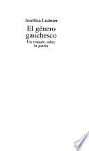 El género gauchesco