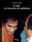 El Gita. Un torrente de sabiduría