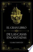 El gran libro de las casas encantadas