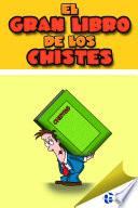 El Gran Libro de los Chistes