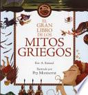 El Gran Libro de Los Mitos Griegos