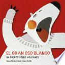 El gran oso blanco