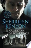 El guardián de los sueños (Cazadores Oscuros 17)