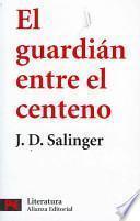 El guardián entre el centeno