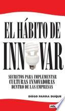 El hábito de innovar