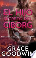 El Hijo Secreto del Ciborg