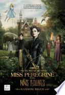 El hogar de Miss Peregrine para niños peculiares