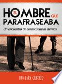 El Hombre que Parafraseaba