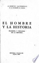 El hombre y la historia