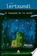 El huésped de la noche