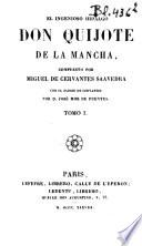 El ingenioso hidalgo don Quijote de la Mancha,