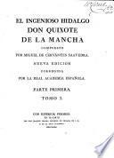 El Ingenioso Hidalgo Don Quixote de La Mancha