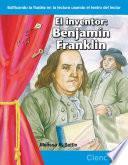 El inventor: Benjamin Franklin