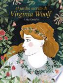 El jardín secreto de Virginia Woolf