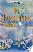 El Jardinero