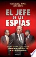 El jefe de los espías