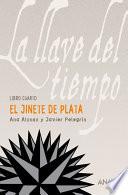 El Jinete de Plata