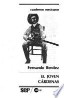 El joven Cárdenas