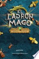 El ladrón mago (El ladrón mago 1)