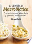 El libro de la macrobiótica