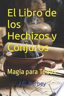 El Libro de los Hechizos y Conjuros