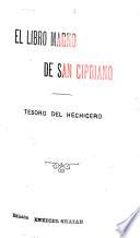 El libro magno de San Cipriano, tesoro del hechicero