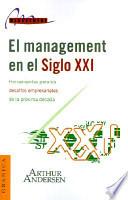 El Management en el Siglo XXI