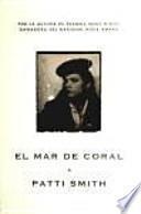 El mar de coral / The Coral Sea