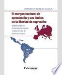 El margen nacional de apreciación y sus límites en la libertad de expresión