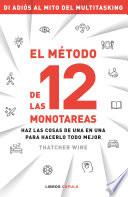 El método de las 12 monotareas