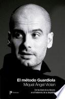 El método Guardiola