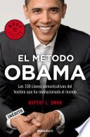 El método Obama