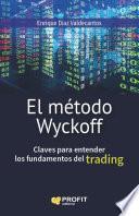 El método Wyckoff