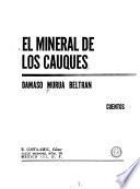 El mineral de los cauques