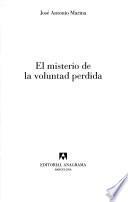 El misterio de la voluntad perdida