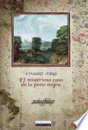 El misterioso caso de la peste negra