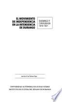 El movimiento de independencia en la intendencia de Durango