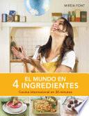 El mundo en 4 ingredientes