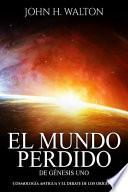 El Mundo Perdido de Genesis Uno