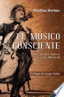 El músico consciente