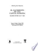 El nacimiento de una capital europea