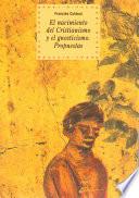 El nacimiento del cristianismo y del gnosticismo