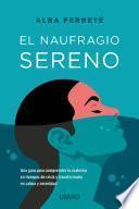 El naufragio sereno